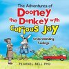 The Adventures of Dooney the Donkey with Curious Jay