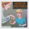 Seeds of Greatness