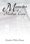 Memoirs of Mother Love