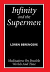 Infinity and the Supermen