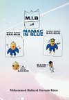 Maniac in Blue (M.I.B.)