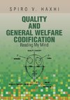 Quality and General Welfare Codification