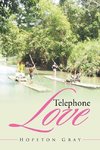 Telephone Love