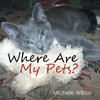 Where Are My Pets?