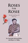 Roses for Rosie