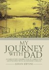 MY JOURNEY WITH DAD