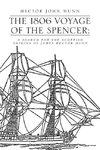 The 1806 Voyage of the Spencer