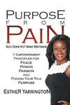 Purpose from Pain