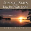 Summer Skies on the Big Rideau Lake