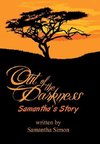 Out of the Darkness Samantha's Story