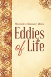 Eddies of Life