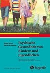 Psychische Gesundheit von Kindern und Jugendlichen