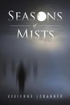 Seasons of Mists