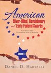 American Silver-Hilted, Revolutionary and Early Federal Swords Volume II