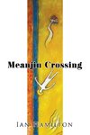 Meanjin Crossing