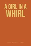 A Girl in A Whirl