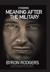 Finding Meaning After the Military