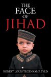 The Face of Jihad