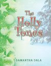 The Holly Tones