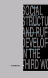 Social Structure and Rural Development in the Third World