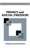 Privacy and Social Freedom