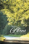 Never Alone