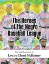 The Heroes of the Negro Baseball League