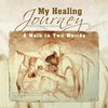 My Healing Journey