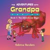 The Adventures with Grandpa Series