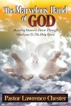 The Marvelous Hand of God