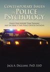 Contemporary Issues in Police Psychology