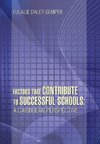 Factors That Contribute to Successful Schools