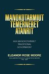 Manokotarmiut Temerneret Atanrit