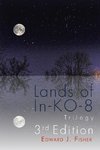 Lands of In-KO-8 Trilogy