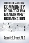 Effects of a Virtual Community of Practice in a Management-Consulting Organization