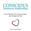 Conscious Business Leadership