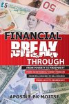 Financial Breakthrough