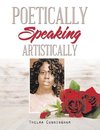 Poetically Speaking