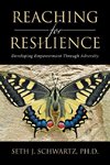 Reaching for Resilience