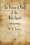 The Person and Work of The Holy Spirit