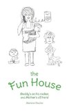 The Fun House