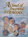 A Cloud of Ancestral Witnesses