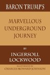 Lockwood, I: Baron Trump's Marvellous Underground Journey