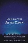 Legend of The Silver Dawn