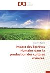 Impact des Excrétas Humains dans la production des cultures vivrières