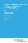 Scientific Methods for the Study of Polymer Colloids and Their Applications