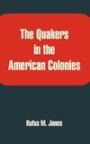 Quakers in the American Colonies, The