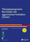 Therapieprogramm für Kinder mit aggressivem Verhalten (THAV)