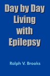 Day by Day Living with Epilepsy