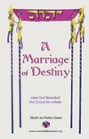 A Marriage of Destiny